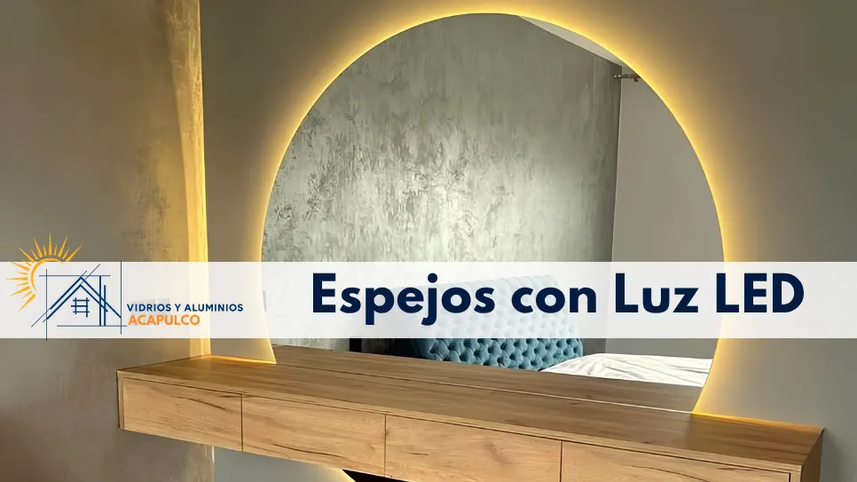 Instalación de Espejos con Luz LED en Acapulco